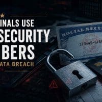 Our national cybersecurity lawyers explain How Criminals Use Social Security Numbers After A Data Breach and offer a free consultation.